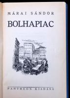 Márai Sándor: Bolhapiac. Dedikált példány!  Bp., 1934, Pantheon. Egészvászon kötésben, az eredeti pa...