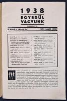1938 az Egyedül vagyunk szélsőjobboldali folyóirat 1. évf. 1. lapszáma, érdekes írásokkal, kissé fol...