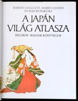 Martin Collcutt-Marius Jansen-Isao Kumakura: A japán világ atlasza. Fordította: Kertész Balázs, Szen...