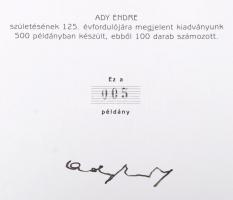 Ady szerelme: Ada. Bp.,2002,Ady-Életmű Alapítvány-Argumentum-Petőfi Irodalmi Múzeum. Fekete-fehér fo...