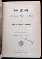 Miguel de Cervantes Saavedra: Don Quijote de la Mancha. Átdolgozta: Győry Miklós. Bp.,1875, Légrády....