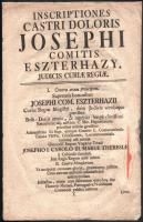 cca 1748 Inscriptiones Castri Doloris Comitis Eszterházy, Judicis Curiae Regiae. hn.,ny.n., foltos, 2 sztl. lev.
