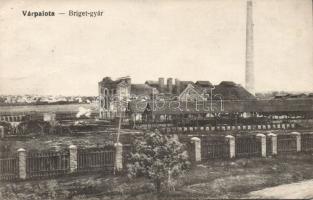 Várpalota Briget-gyár