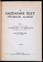 Teleki Pál: A gazdasági élet földrajzi alapjai.
Írta, részben pedig tanári előadásai jegyzetéből Ko...