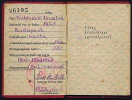 1953 Magyar Dolgozók Pártja tagsági könyv, tagdíjbélyegekkel, Biszku Béla aláírásával