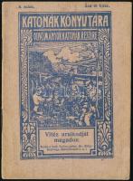 cca 1916 Katonák könyvtára egy kiadvány + 1917 Katholikus Népszövetség c. lap egy száma