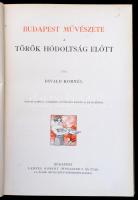 Divald Kornél: Budapest művészete a török hódoltság előtt. Csányi Károly 10 eredeti építészeti rajzá...
