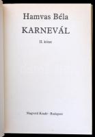 Hamvas Béla: Karnevál I-II. kötet. Bp., 1985, Magvető. Első kiadás. Kiadói egészvászon-kötés, kiadói...