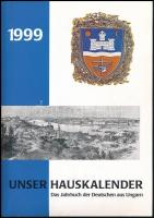 1999 Unser Hauskalender. Das Jahrbuch der Deutschen aus Ungarn. Soroksári németek évkönyve. + egy régebbi soroksári vonatkozású nyomtatvány másolata