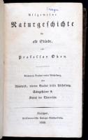 Oken, Lorenz: Allgemeine Naturgeschichte: für alle Stände. Siebenten Bandes Dritte Abtheilung. VII./3. Stuttgart, 1838, Hoffmann. Első kiadás. Német nyelven. Korabeli kartonált papírkötés, kopott borítóban.