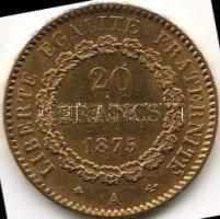 Franciaország 1875A 20fr 6,4516 gr arany T:2/3