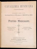 cca 1860 Pietro Mascagni: Cavalleria Rusticana kotta egészvászon kötésben