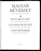Körber Ágnes (szerk.): Magyar művészet. Képek a magyar művészet történetéből. 1999, Corvina. Kiadói ...
