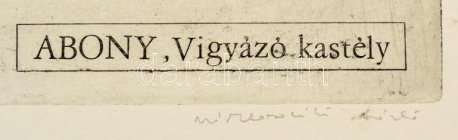 Miskolczi László (1923-1988): Abony Vigyázó kastély. Rézkarc, papír, jelzett, 29×39 cm
