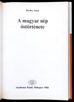Bartha Antal: A magyar nép őstörténete. Bp., 1988, Akadémiai, 402+1 p. Kiadói kartonált papírkötés, ...