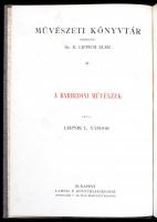 Leipnik L. Nándor: A barbizoni művészel. Művészeti könyvtár. Bp., é.n., Lampel R. (Wodianer F. és Fi...