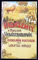 Lakatos Károly: Vadászhit. - A magyar vadászbabonák és hiedelmek kultusza. Bp.,1990, Népszava. Kiadói papírkötés, Reprint!