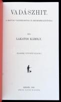 Lakatos Károly: Vadászhit. - A magyar vadászbabonák és hiedelmek kultusza. Bp.,1990, Népszava. Kiadó...