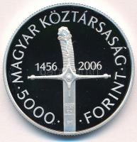 2006. 5000Ft Ag "Nándorfehérvári diadal" tanúsítvánnyal T:PP Hungary 2006. 5000Ft Ag &quot...