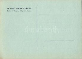 In Hoc Signo Vinces. Edition of Hungarian Refugees in Austria. Irredenta art postcard / A magyar men...