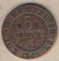 Német Államok/Westphalia 1809. 5c H.Napoleon (francia kiadás) T:3