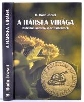 H. Bodó József: A hársfa virága. Különös sorsok, igaz történetek. Bp., 2006.Kiadói kartonálás