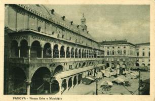 Padova, Piazza Erbe e Municipio / square, town hall