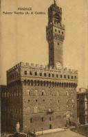 1913 Firenze, Florence; Palazzo Vecchio (A. di Cambio) / palace, town hall