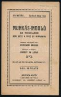 Apró kották 1.: Munkás-induló (La Marseillaise), magyar és francia szöveggel, Bp., Muzsikaszó, 4 p.