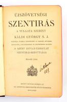 Újszövetségi Szentírás a Vulgata szerint Káldi György S. J. fordítása nyomán, tekintettel az eredeti...