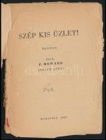 [Rejtő Jenő] P. Howard: Szép kis üzlet! Vasárnapi regények. Bp.,1957,(Budapesti Lapnyomda.) Papírköt...