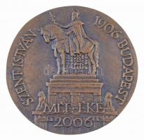 Csíkszentmihályi Róbert (1940-) 2006. "Stróbl Alajos 1856-1926 / Szent István 1906 MÉE-ÉKE 2006...