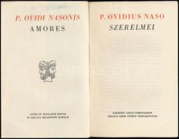 P. Ovidius Naso: Szerelmei. Ford.: Karinthy Gábor. Szilágyi János György bevezető tanulmányával. Két...