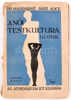 Madzsarné Jászi Alice: A női testkultúra új útjai. Bp., 1929, Athenaeum. Kicsit sérült papírkötésben, jó állapotban.