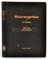 Dr. A. Heller: Motorwagen und Fahrzeugmaschinen für flüssigen Brennstoff. I. Band: Motoren und Zuberhör. Berlin, 1925, Julius Sporinger, IV+2+438+2 p. Második kiadás. Német nyelven. Kiadói aranyozott egészvászon-kötés.