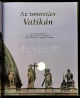 Bart McDowell: Az ismeretlen Vatikán. James L. Stanfield fotóival. Fordította: Szebeny Klára. Bp., N...