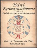 1921 Bárd karácsonyi albuma 1921-1922, dalok - divatos táncok - operettek, 64p