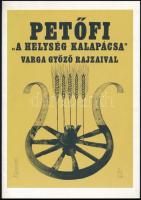 Petőfi Sándor: A helység kalapácsa. Varga Győző grafikus illusztrációival. Bp.,2010, Mester Nyomda. Kiadói papírkötés. A grafikus által dedikált.