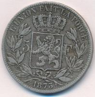 Belgium 1873. 5Fr Ag "II. Lipót" T:2,2- patina.
Belgium 1873. 5 Francs Ag "Leopold I...