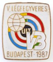 1987. V. Légfegyveres VB - Budapest 1987 zománcozott fém jelvény (29x25mm) T:1-