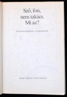 3 db mesekönyv: Sző, fon, nem takács. Mi az?, Gál Pál: Csepptől az óceánig, Borisz Zubkov? Gépek és ...