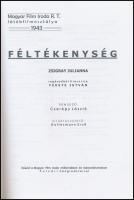 Fekete István: Féltékenység. Filmforgatókönyv. Ajka,2011,Fekete István Irodalmi Társaság. Kiadói pap...