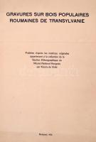 1931 Viski Kárioly (1883-1945): Gravures sur bois populaires Roumaines de Transylvanie. Bp.,1931, (M...