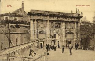 1912 Zadar, Zara; Porta-Terra ferma / gate (Rb)