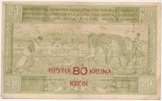 Szerb-Horvát-Szlovén Királyság 1919. 20D 80K felülbélyegzéssel T:III szép papír Kingdom of the Serbs, Croats and Slovenes 1919. 20 Dinara with 80 Kruna overprint C:F fine paper Krause 18.
