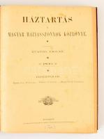 1899 Háztartás. A magyar háziasszony közlönye. V évf. 1-36. szám. 1899. jan. 1-1899. dec. 20.+A &quo...