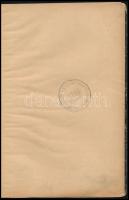 cca 1900 A közúti kerületi kir. felügyelők hatáskörére vonatkozó utasítás. Bp., Légrády, 23+1 p. Fél...