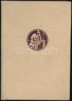 Hegedüs Loránt: Ady és Tisza. Bp., [1940], Nyugat. Első kiadás. Kiadói egészvászon-kötésben