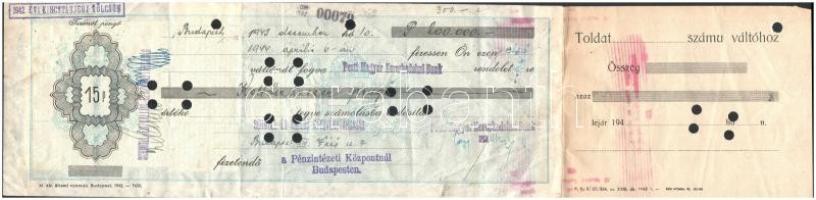 1943-1947. 3db kitöltött váltó, bélyegekkel és bélyegzéssel, lyukasztással érvénytelenítve T:III