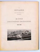 Phylaxia Szérumtermelő Rt. 1912-1942. 30 éves jubileumának emlékalbuma. Bp.,é.n. Kiadói egészvászon ...